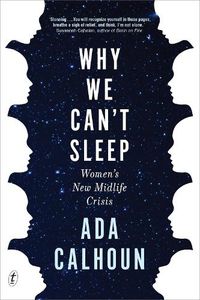 Cover image for Why We Can't Sleep