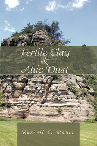 Cover image for Fertile Clay & Attic Dust