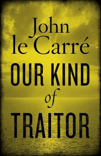 Cover image for Our Kind of Traitor