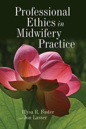 Cover image for Professional Ethics In Midwifery Practice