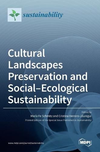 Cover image for Cultural Landscapes Preservation and Social-Ecological Sustainability