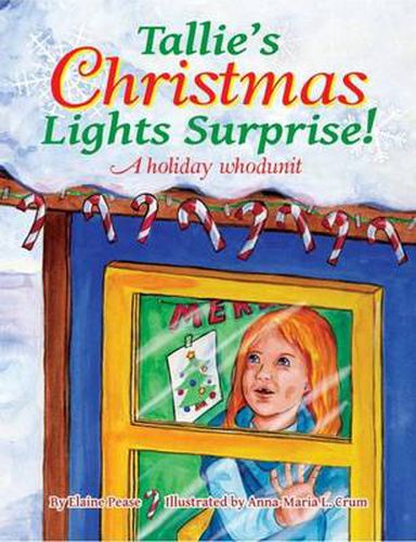 Cover image for Tallie's Christmas Lights Surprise!