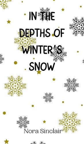 Cover image for In the Depths of Winter's Snow