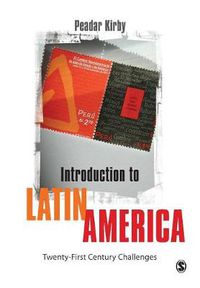 Cover image for Introduction to Latin America: Twenty-first Century Challenges