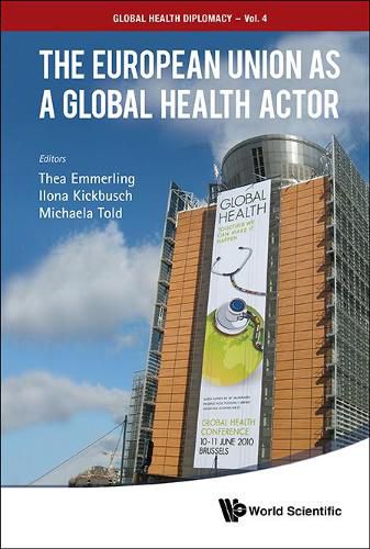 Cover image for European Union As A Global Health Actor, The