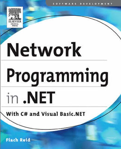 Cover image for Network Programming in .NET: With C# and Visual Basic .NET