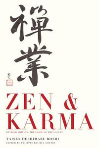 Cover image for ZEN & Karma: Teachings of Roshi Taisen Deshimaru