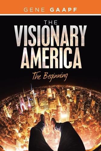 Cover image for The Visionary America: The Beginning