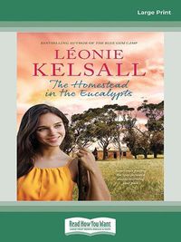 Cover image for The Homestead in the Eucalypts