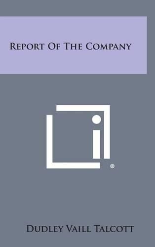 Cover image for Report of the Company