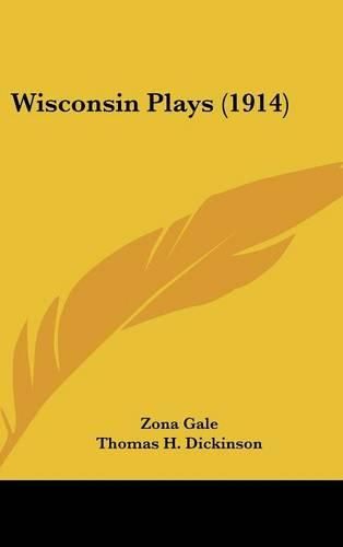 Wisconsin Plays (1914)