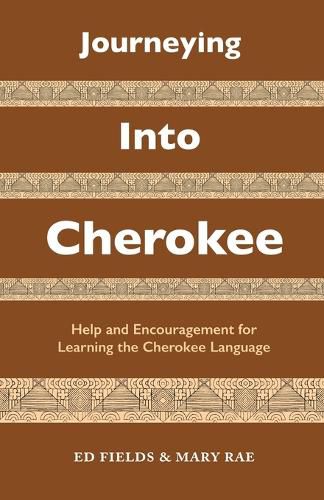 Cover image for Journeying Into Cherokee