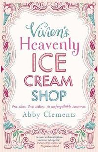 Cover image for Vivien's Heavenly Ice Cream Shop
