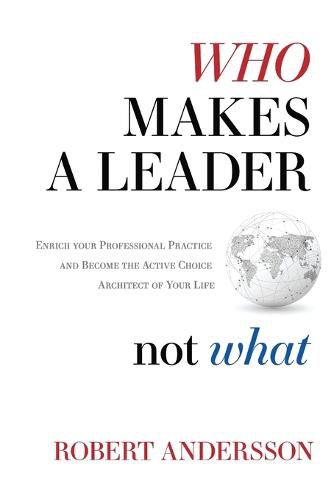 Cover image for Who Makes A Leader, Not What