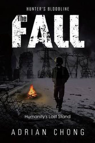 Cover image for The Fall: Humanity's Last Stand