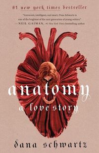 Cover image for Anatomy: A Love Story