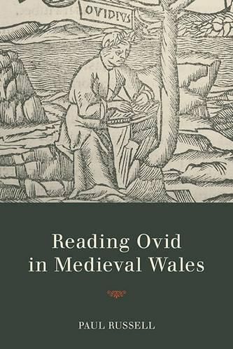 Reading Ovid in Medieval Wales