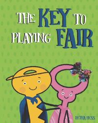 Cover image for The Key To Playing Fair