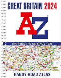 Cover image for Great Britain A-Z Handy Road Atlas 2024 (A5 Spiral)