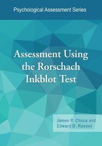 Cover image for Assessment Using the Rorschach Inkblot Test