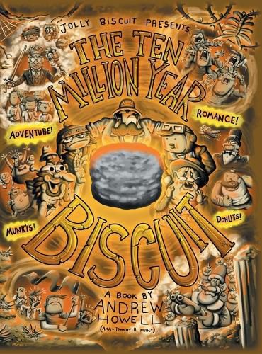 Cover image for The Ten Million Year Biscuit