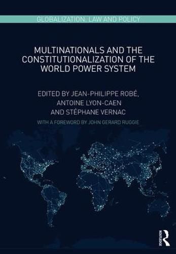 Cover image for Multinationals and the Constitutionalization of the World Power System