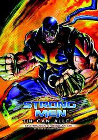 Cover image for Strongmen TIN CAN ALLEY