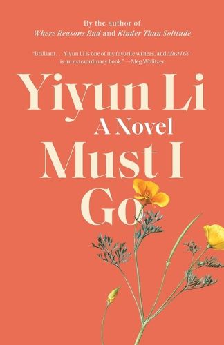 Cover image for Must I Go: A Novel