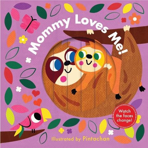 Mommy Loves Me! (a Changing Faces Book)