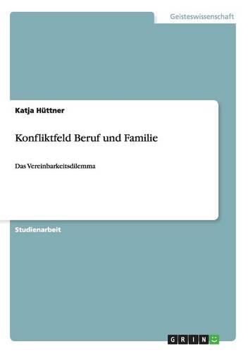 Cover image for Konfliktfeld Beruf Und Familie