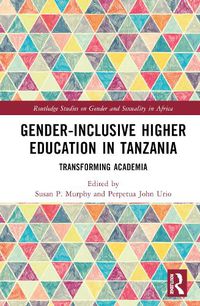 Cover image for Gender-Inclusive Higher Education in Tanzania