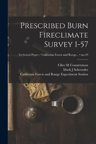 Cover image for Prescribed Burn Fireclimate Survey 1-57; no.29