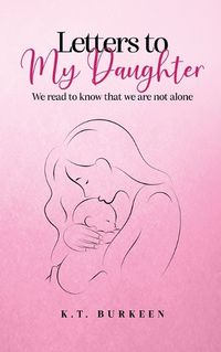 Cover image for Letters to My Daughter