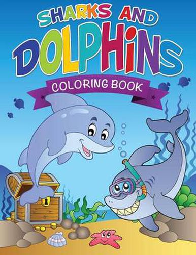 Cover image for Sharks and Dolphins Coloring Book