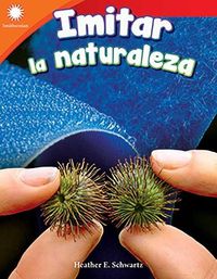 Cover image for Imitar la naturaleza (Mimicking Nature)