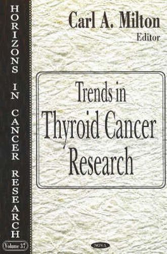 Cover image for Trends in Thyroid Cancer Research