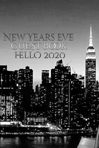 Cover image for New Years Eve Iconic Manhattan Night Skyline Hello 2020 blank guest book