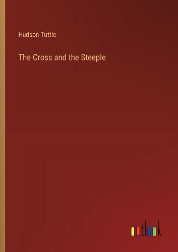 Cover image for The Cross and the Steeple