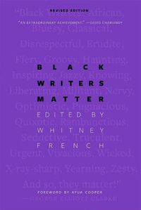 Cover image for Black Writers Matter: Revised Edition