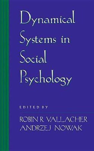 Cover image for Dynamical Systems in Social Psychology