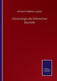 Cover image for Chronologie der Roemischen Bischoefe