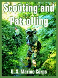 Cover image for Scouting and Patrolling