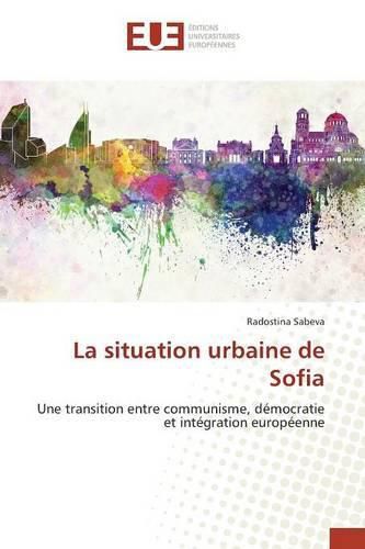 Cover image for La Situation Urbaine de Sofia