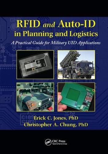 Cover image for RFID and Auto-ID in Planning and Logistics: A Practical Guide for Military UID Applications