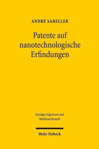 Cover image for Patente auf nanotechnologische Erfindungen