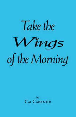 Cover image for Take the Wings of the Morning