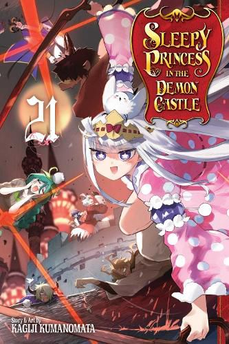 Cover image for Sleepy Princess in the Demon Castle, Vol. 21: Volume 21