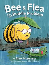 Cover image for Bee & Flea and the Puddle Problem