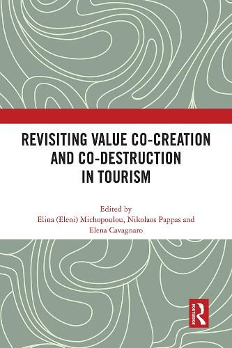 Cover image for Revisiting Value Co-creation and Co-destruction in Tourism