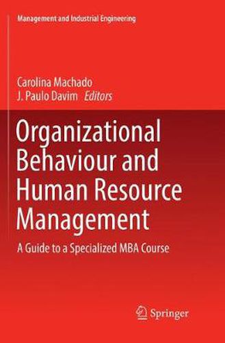 Cover image for Organizational Behaviour and Human Resource Management: A Guide to a Specialized MBA Course